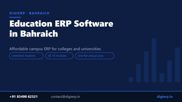 DigiERP campus ERP software for colleges and universities in Bahraich