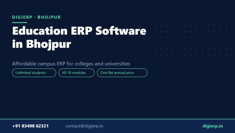 DigiERP campus ERP software for colleges and universities in Bhojpur