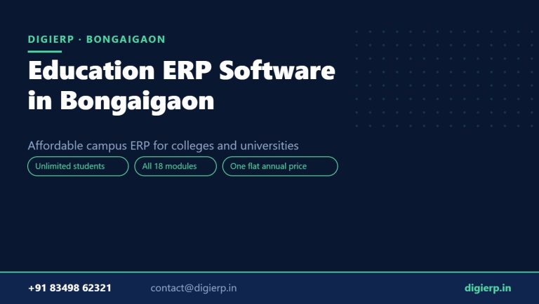 DigiERP campus ERP software for colleges and universities in Bongaigaon