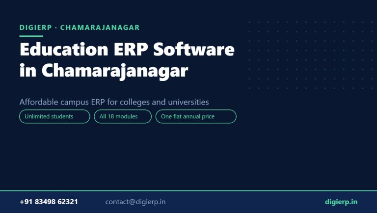 DigiERP campus ERP software for colleges and universities in Chamarajanagar