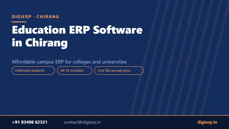 DigiERP campus ERP software for colleges and universities in Chirang