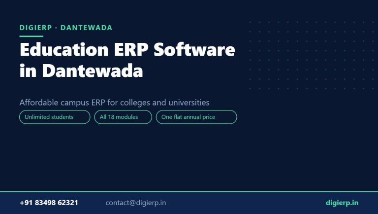 DigiERP campus ERP software for colleges and universities in Dantewada