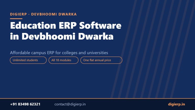 DigiERP campus ERP software for colleges and universities in Devbhoomi Dwarka