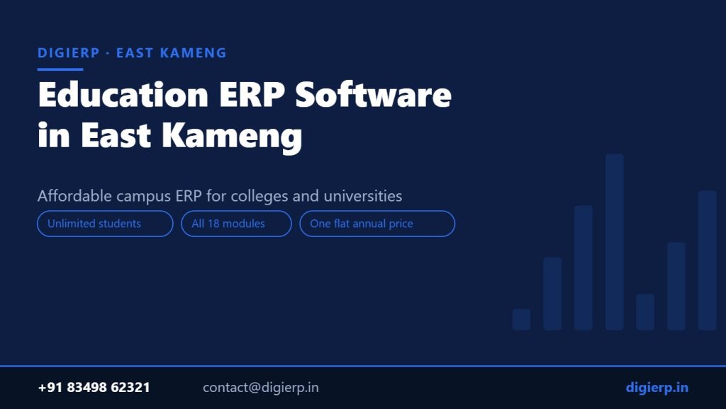 DigiERP campus ERP software for colleges and universities in East Kameng