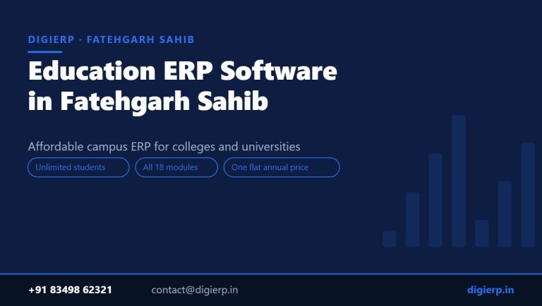 DigiERP campus ERP software for colleges and universities in Fatehgarh Sahib