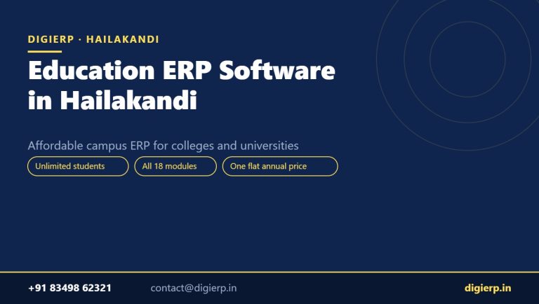 DigiERP campus ERP software for colleges and universities in Hailakandi