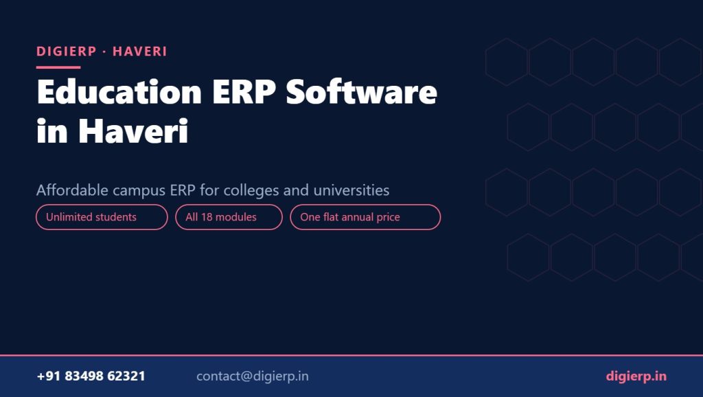 DigiERP campus ERP software for colleges and universities in Haveri