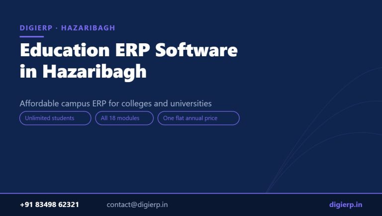 DigiERP campus ERP software for colleges and universities in Hazaribagh