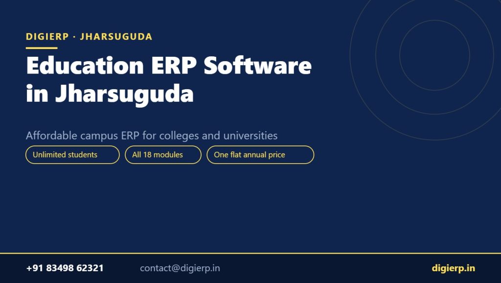DigiERP campus ERP software for colleges and universities in Jharsuguda