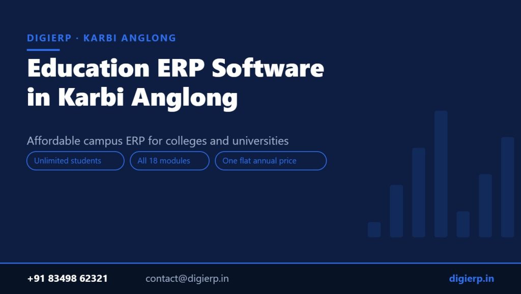 DigiERP campus ERP software for colleges and universities in Karbi Anglong