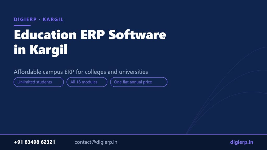 DigiERP campus ERP software for colleges and universities in Kargil