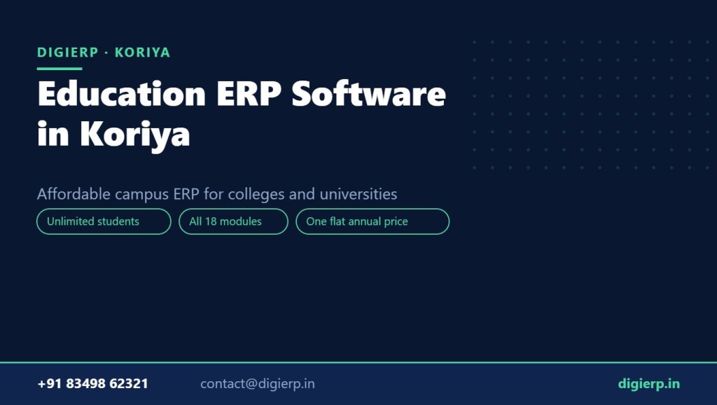 DigiERP campus ERP software for colleges and universities in Koriya