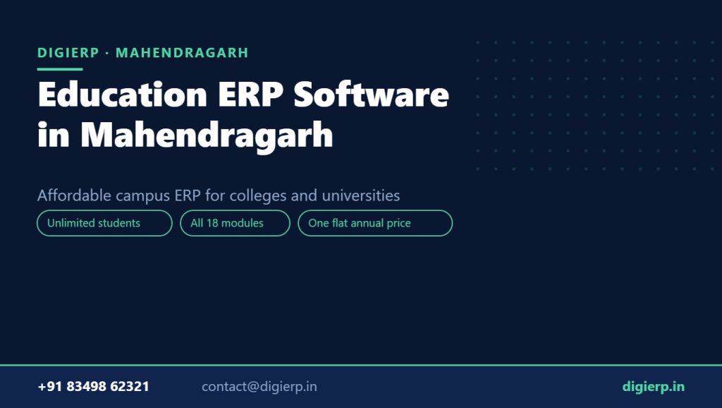 DigiERP campus ERP software for colleges and universities in Mahendragarh