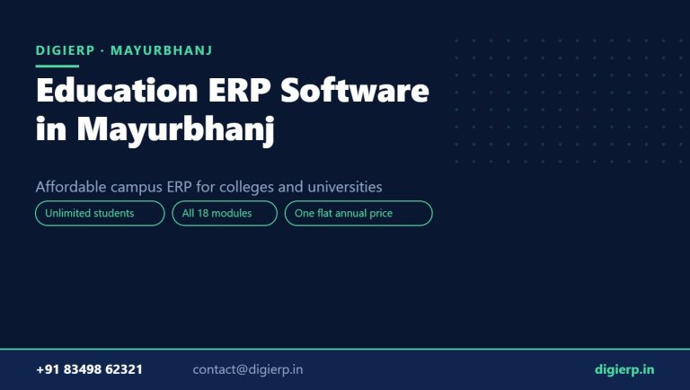 DigiERP campus ERP software for colleges and universities in Mayurbhanj