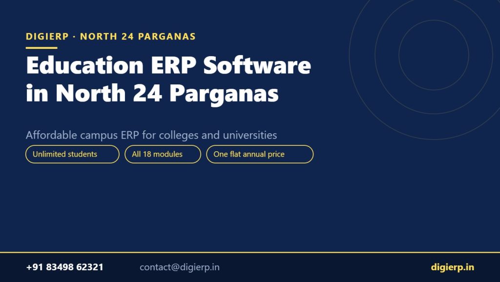 DigiERP campus ERP software for colleges and universities in North 24 Parganas