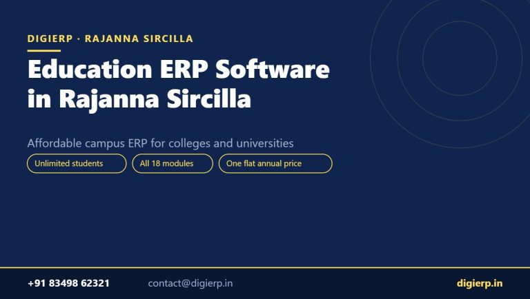 DigiERP campus ERP software for colleges and universities in Rajanna Sircilla