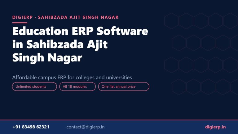 DigiERP campus ERP software for colleges and universities in Sahibzada Ajit Singh Nagar