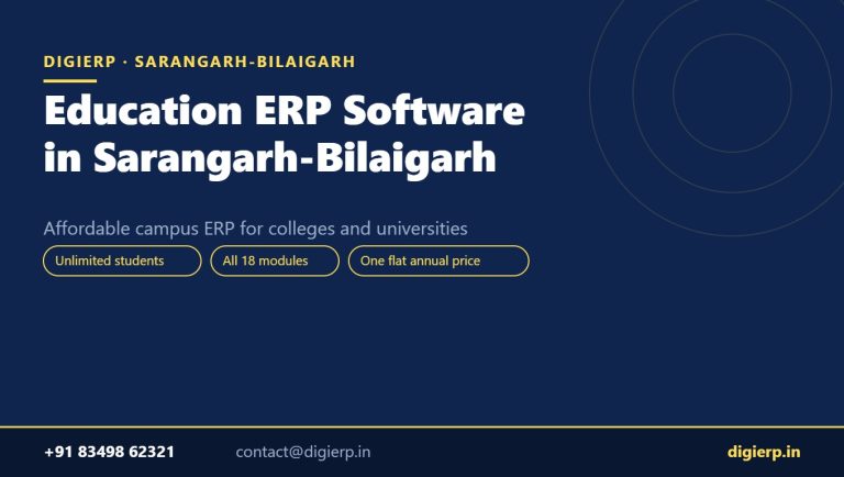 DigiERP campus ERP software for colleges and universities in Sarangarh-Bilaigarh