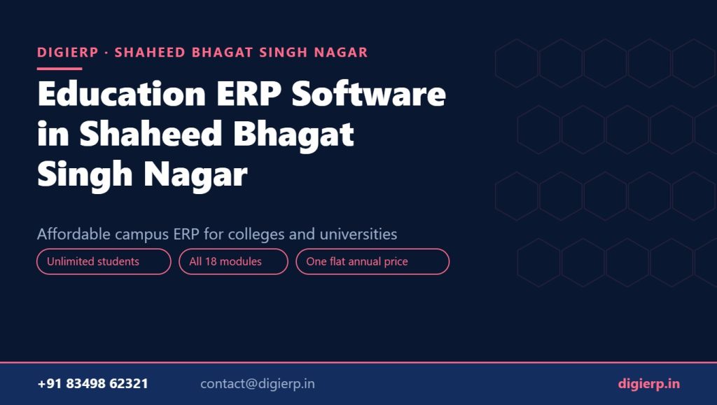 DigiERP campus ERP software for colleges and universities in Shaheed Bhagat Singh Nagar