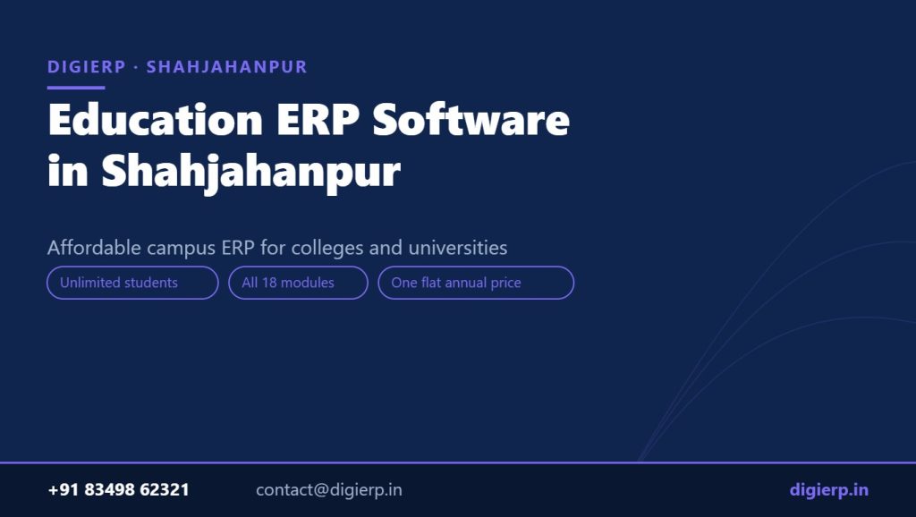 DigiERP campus ERP software for colleges and universities in Shahjahanpur