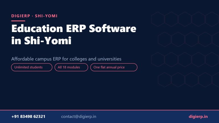 DigiERP campus ERP software for colleges and universities in Shi-Yomi