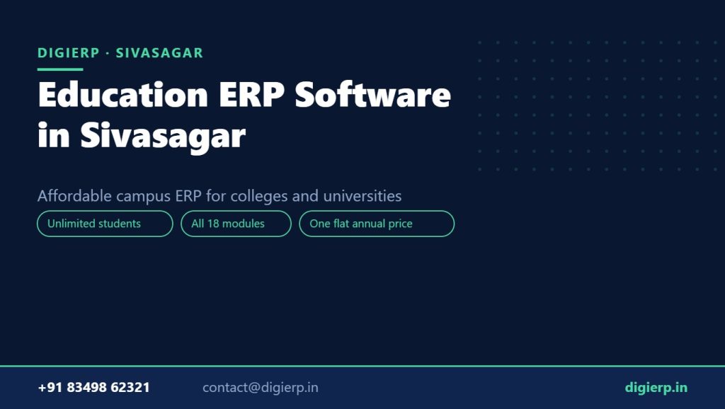 DigiERP campus ERP software for colleges and universities in Sivasagar