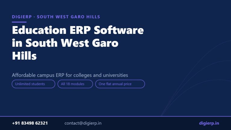DigiERP campus ERP software for colleges and universities in South West Garo Hills