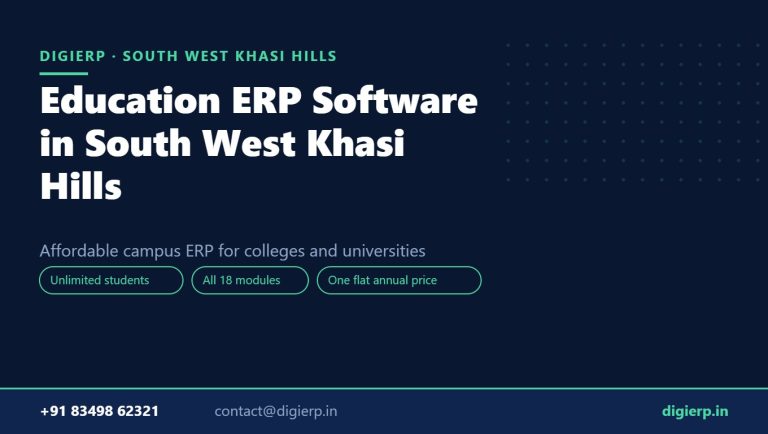 DigiERP campus ERP software for colleges and universities in South West Khasi Hills
