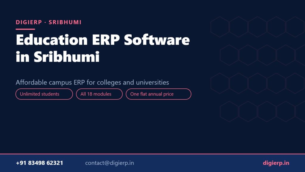DigiERP campus ERP software for colleges and universities in Sribhumi