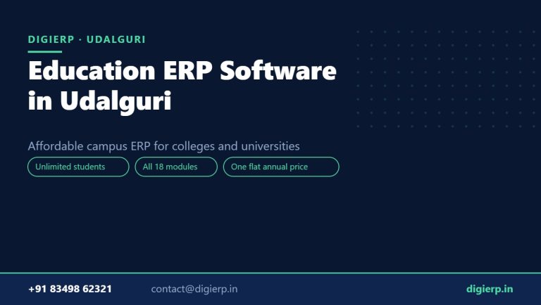 DigiERP campus ERP software for colleges and universities in Udalguri