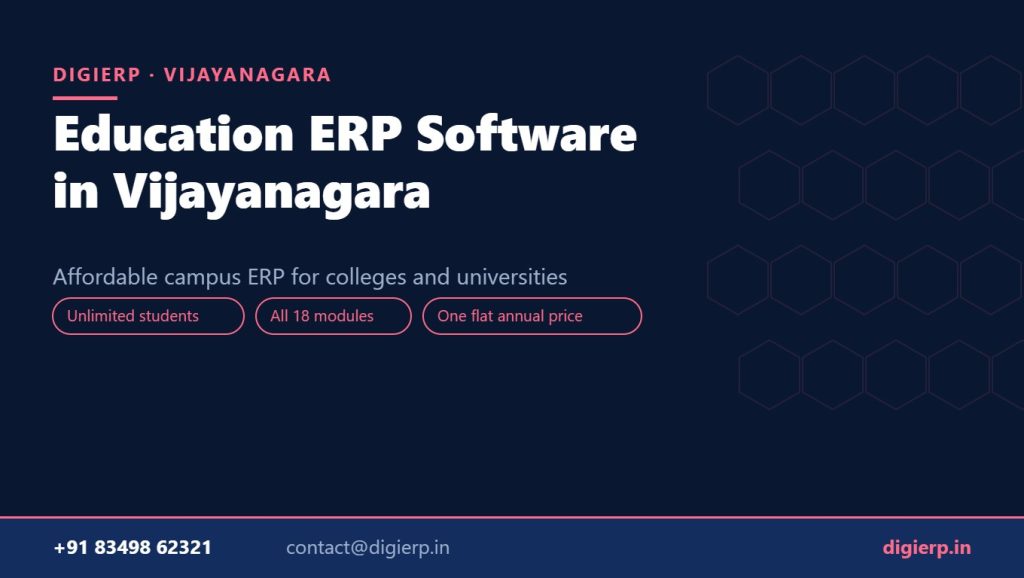 DigiERP campus ERP software for colleges and universities in Vijayanagara