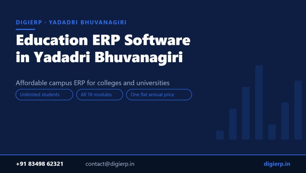 DigiERP campus ERP software for colleges and universities in Yadadri Bhuvanagiri