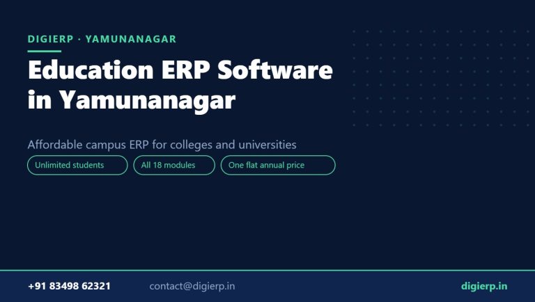 DigiERP campus ERP software for colleges and universities in Yamunanagar