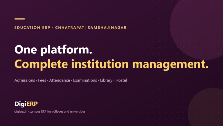 Affordable DigiERP education ERP for colleges and universities in Chhatrapati Sambhajinagar, Maharashtra