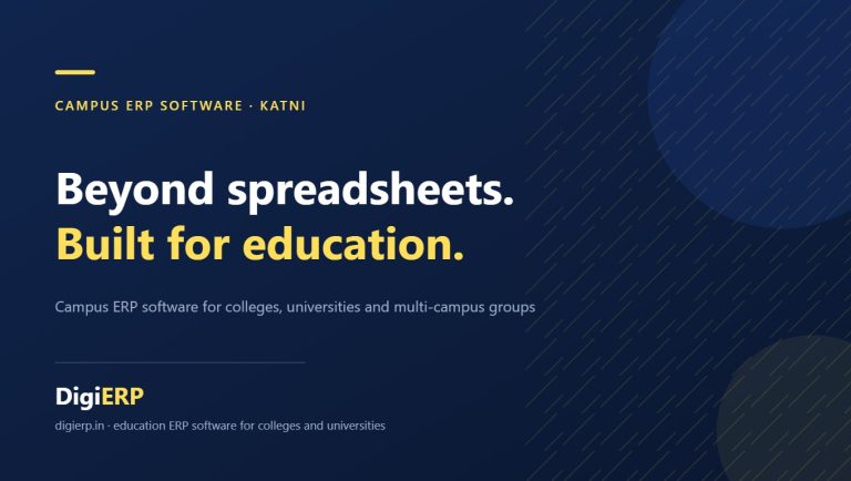Affordable DigiERP campus ERP software for colleges and universities in Katni, Madhya Pradesh