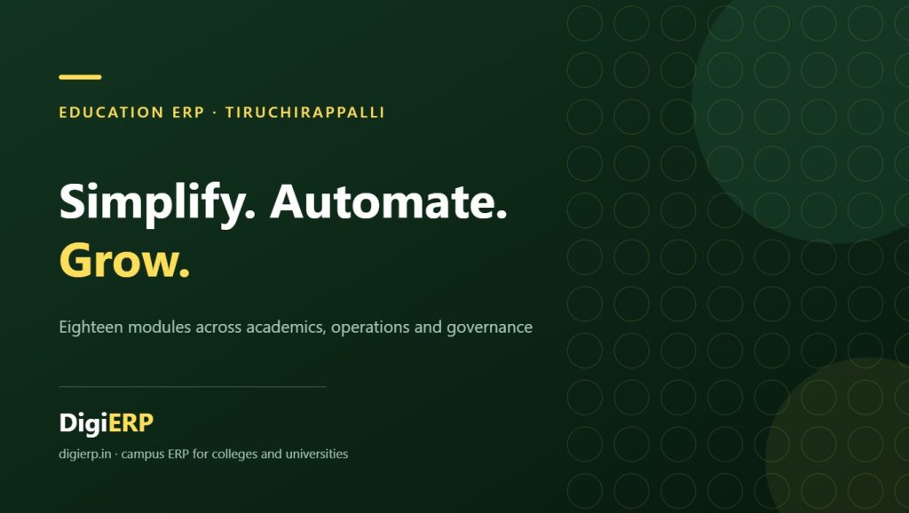Affordable DigiERP education ERP for colleges and universities in Tiruchirappalli, Tamil Nadu