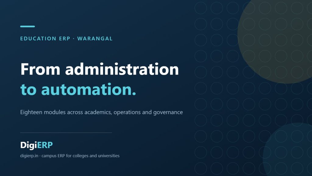 Affordable DigiERP education ERP for colleges and universities in Warangal, Telangana