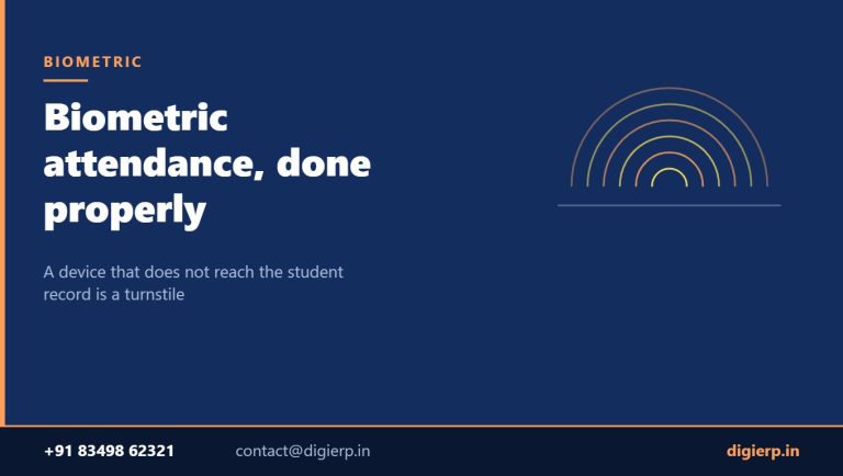 Biometric attendance integration for schools and colleges