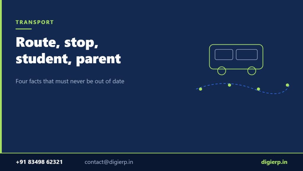 School transport management software — routes stops and student allocation